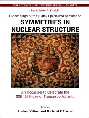 cover image of Symmetries In Nuclear Structure